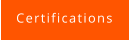 Certifications